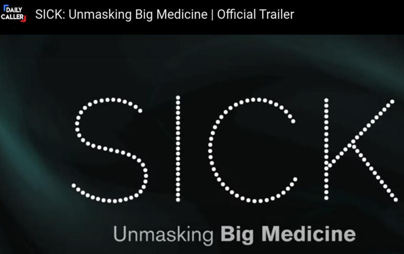 ‘SICK’: Unmasking Big Medicine | TRAILER OUT NOW