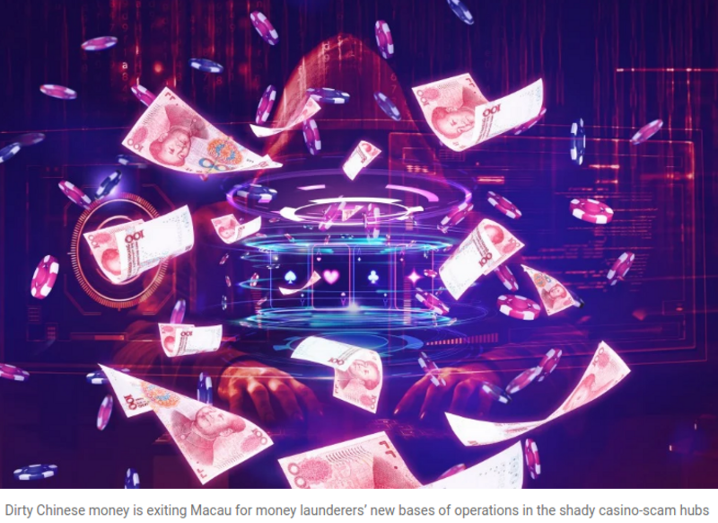 Forget Macau’s junket launderers, dirty Chinese cash has a new home: Southeast Asia’s casino scam hubs