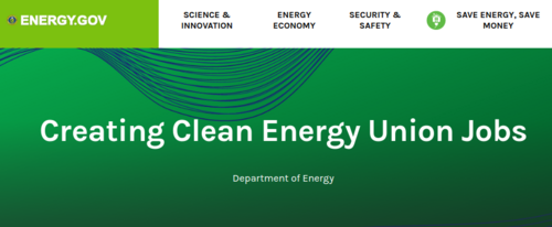 Is Biden’s DOE Supporting New Union Jobs For His Phony Old Clean Energy Economy?